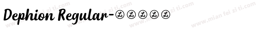 Dephion Regular字体转换